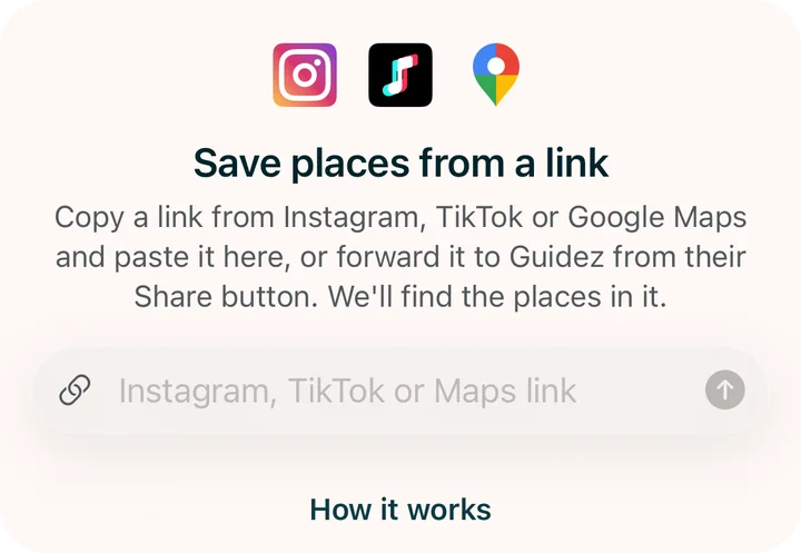 The Guidez app's Save places from a link screen, with Instagram, TikTok and Google Maps and a field to paste a link